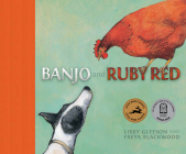 Banjo and Ruby Red (Little Hare Classics) By Libby Gleeson, Freya Blackwood (Illustrator) Cover Image