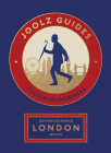 Rather Splendid London Walks: Joolz Guides' Quirky and Informative Walks Through the World's Greatest Capital City By Julian McDonnell Cover Image
