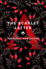 The Scarlet Letter (Signature Classics) By Nathaniel Hawthorne Cover Image