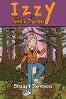 Izzy and the Tumble Thunder By Stuart Rowson Cover Image