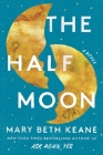 The Half Moon: A Novel Cover Image