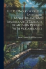 The Phonology of the Bakhtiari, Badakhshani, and Madaglashti Dialects of Modern Persian, With Vocabularies Cover Image