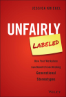 Unfairly Labeled By Jessica Kriegel Cover Image