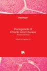 Management of Chronic Liver Diseases: Recent Advances Cover Image