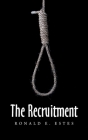 The Recruitment By Ronald E. Estes Cover Image
