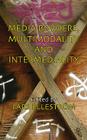 Media Borders, Multimodality and Intermediality Cover Image