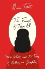 The Fairest of Them All: Snow White and 21 Tales of Mothers and Daughters Cover Image