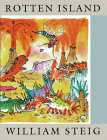 Rotten Island By William Steig Cover Image