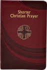Shorter Christian Prayer By International Commission on English in t Cover Image