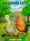 Lagoon Life By Selga Sanders, Kb Buie, Ros Webb (Illustrator) Cover Image