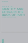Identity and Ethics in the Book of Ruth: A Social Identity Approach Cover Image