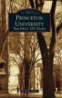 Princeton University: The First 275 Years (Images of America) Cover Image