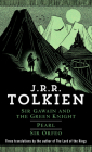 Sir Gawain and the Green Knight, Pearl, Sir Orfeo By J.R.R. Tolkien Cover Image