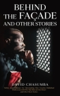 Behind the Façade and Other Stories Cover Image