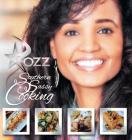Southern Sassy Cooking: A Story of Faith and Food By Rozz James Cover Image