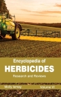 Encyclopedia of Herbicides: Volume VI (Research and Reviews) By Molly Ismay (Editor) Cover Image