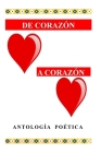 Corazón a corazón By Editorial Hispana Cover Image
