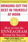 Bringing Out the Best in Yourself at Work: How to Use the Enneagram System for Success Cover Image