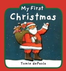 My First Christmas By Tomie dePaola, Tomie dePaola (Illustrator) Cover Image