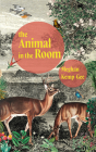 The Animal in the Room By Meghan Kemp-Gee Cover Image
