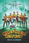 The Countdown Conspiracy By Katie Slivensky Cover Image