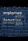 Employment with a Human Face: Balancing Efficiency, Equity, and Voice By John W. Budd Cover Image