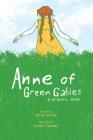 Anne of Green Gables: A Graphic Novel Cover Image