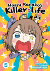 Happy Kanako's Killer Life Vol. 5 By Toshiya Wakabayashi Cover Image