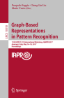Graph-Based Representations in Pattern Recognition: 11th Iapr-Tc-15 International Workshop, Gbrpr 2017, Anacapri, Italy, May 16-18, 2017, Proceedings Cover Image