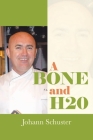 A Bone And H20 Cover Image