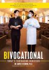 Bivocational: Today'S Tentmaking Ministers By David F. Felsburg Cover Image
