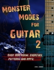 Monster Modes for Guitar 2 By Chris Connors Cover Image