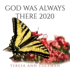 God Was Always There 2020 Cover Image