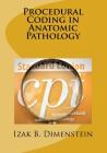 Procedural Coding in Anatomic Pathology Cover Image