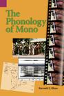 The Phonology of Mono (Summer Institute of Linguistics and the University of Texas #140) Cover Image
