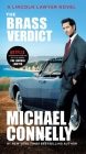 The Brass Verdict (A Lincoln Lawyer Novel #2) Cover Image