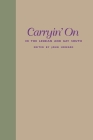 Carryin' on in the Lesbian and Gay South By John Howard (Editor) Cover Image