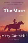 The Mare: A Novel (Vintage Contemporaries) Cover Image