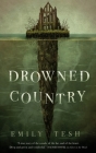 Drowned Country (The Greenhollow Duology #2) Cover Image