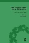 The English Rural Poor, 1850-1914 Vol 3 By Mark Freeman Cover Image