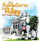The Adventures of Riley, the Museum Dog By Devra First, Ryan Huddle (Illustrator) Cover Image