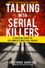 Talking with Serial Killers By Christopher Berry-Dee Cover Image
