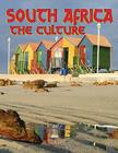 South Africa - The Culture (Revised, Ed. 2) (Lands) Cover Image