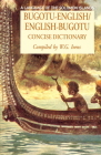 Bugotu-English/English-Bogutu Concise Dictionary: A Language of the Solomon Islands (Hippocrene Concise Dictionary) Cover Image