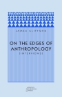 On the Edges of Anthropology: Interviews Cover Image