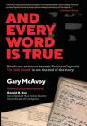 And Every Word Is True Cover Image