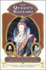 The Queen's Bastard: A Novel Cover Image