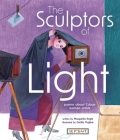 The Sculptors of Light: Poems about Cuban Women Artists By Margarita Engle, Cecilia Puglesi (Illustrator) Cover Image