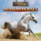 Arabian Horses (Horsing Around) Cover Image