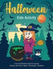 Halloween Kids Activity Ideas: Fantastic activity book for boys and girls: Word Search, Mazes, Coloring Pages, Connect the dots, how to draw tasks - By Halloween Go Cover Image